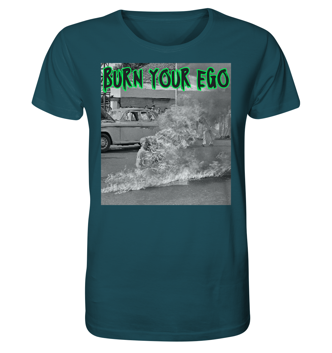 Burn Your Ego - Organic Shirt