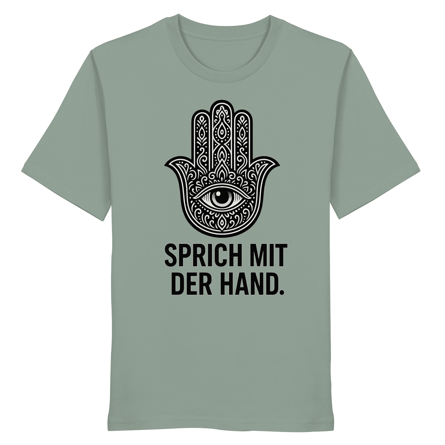 Sprich mit der Hand. - Organic Shirt