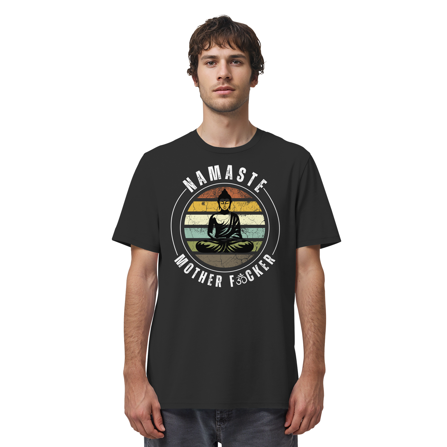 Namaste Mother F*cker OM - Organic Shirt