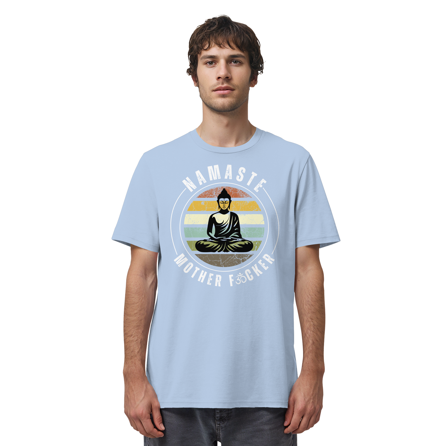 Namaste Mother F*cker OM - Organic Shirt