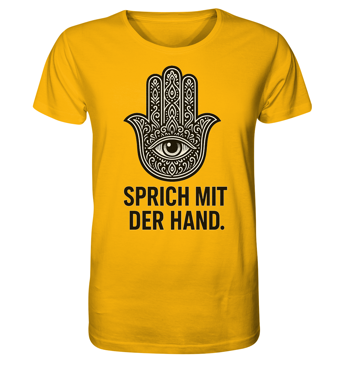 Sprich mit der Hand. - Organic Shirt