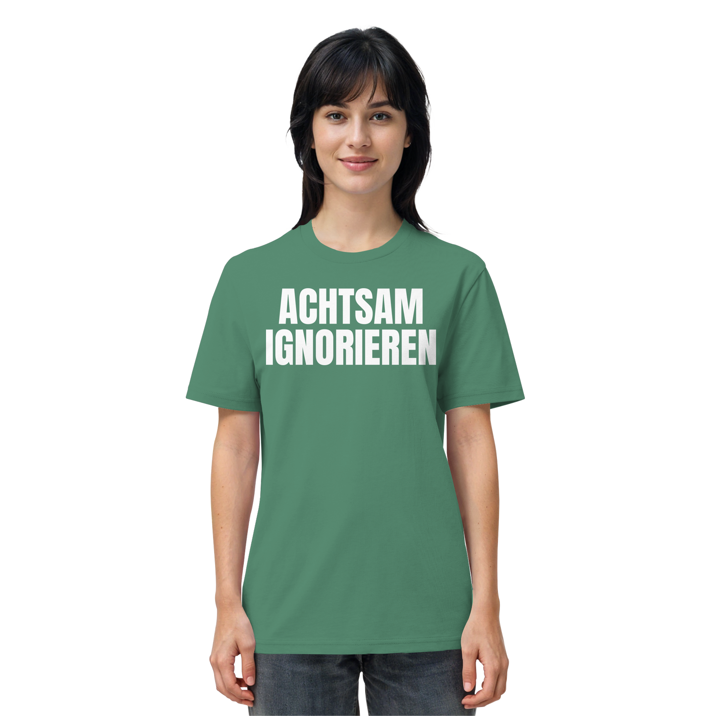 Achtsam Ignorieren Lustiger Spruch - Organic Shirt