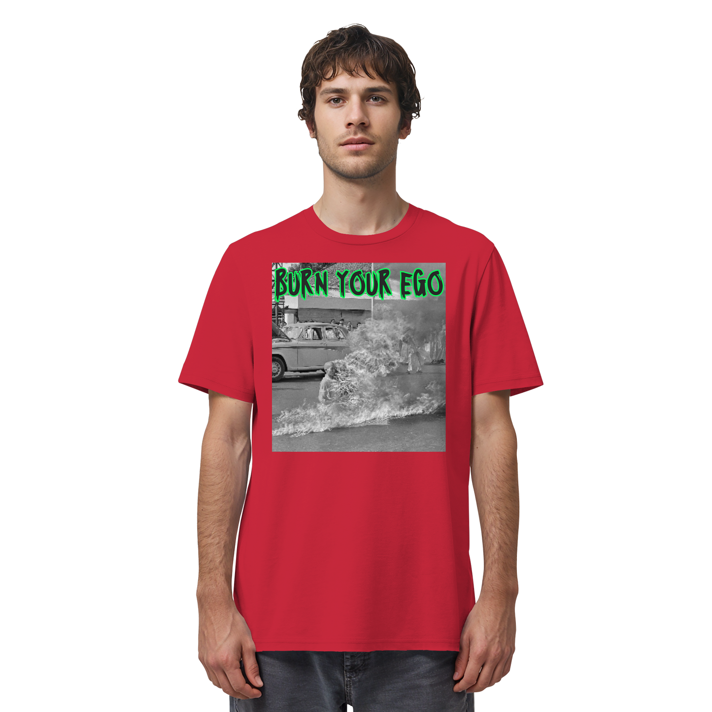 Burn Your Ego - Organic Shirt