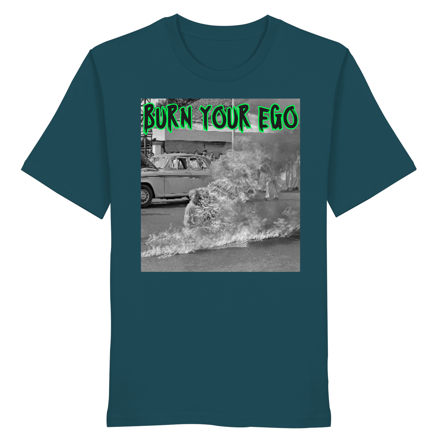 Burn Your Ego - Organic Shirt