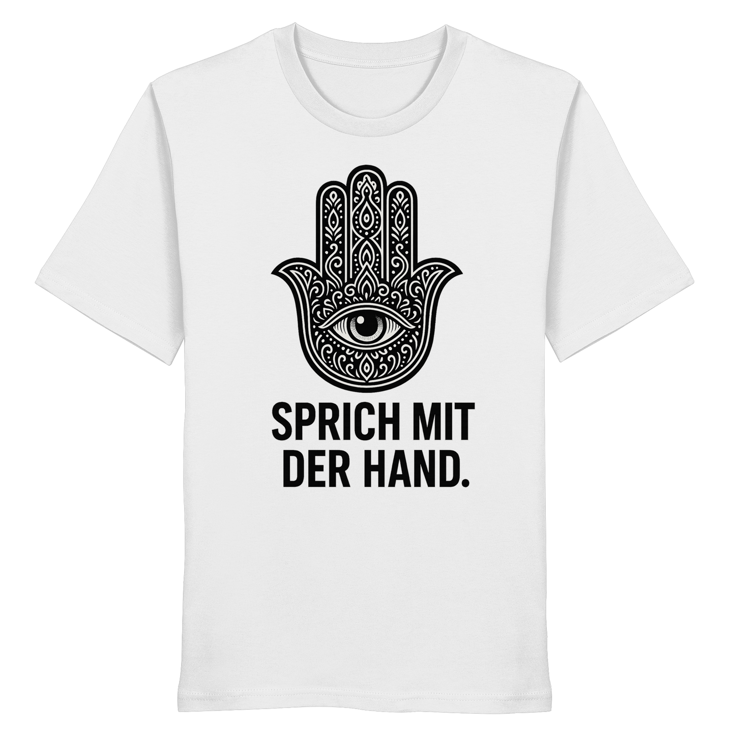 Sprich mit der Hand. - Organic Shirt