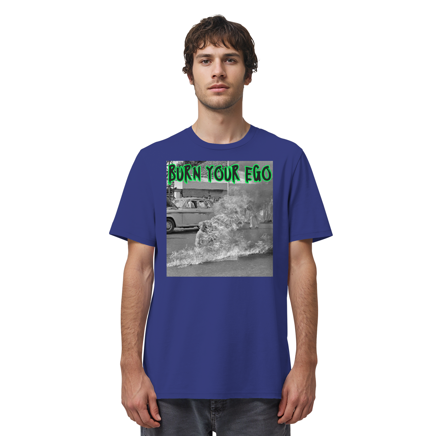 Burn Your Ego - Organic Shirt