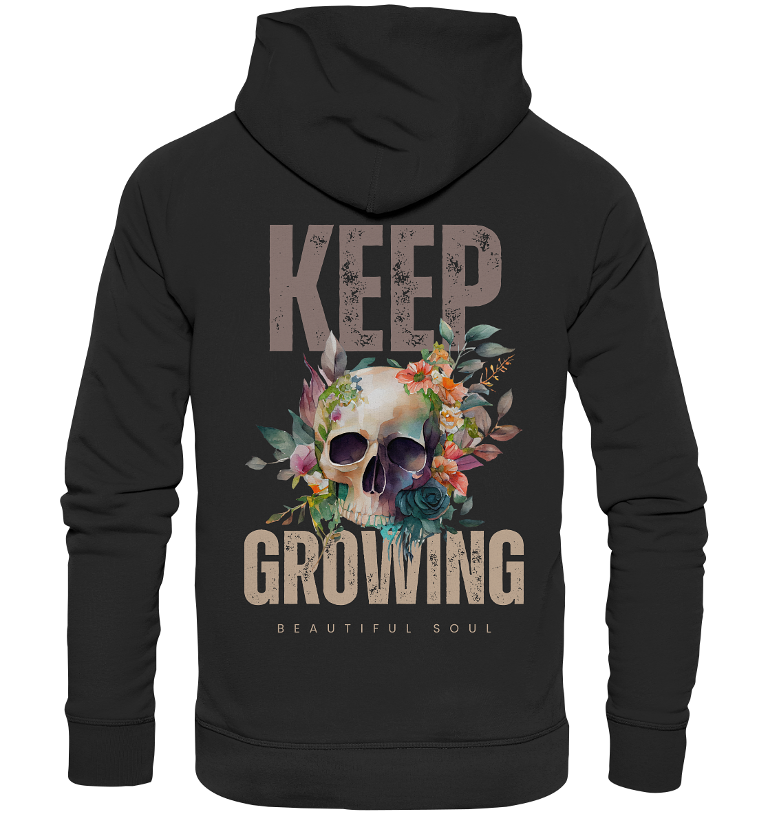Keep Growing Beautiful Soul - Organic Hoodie