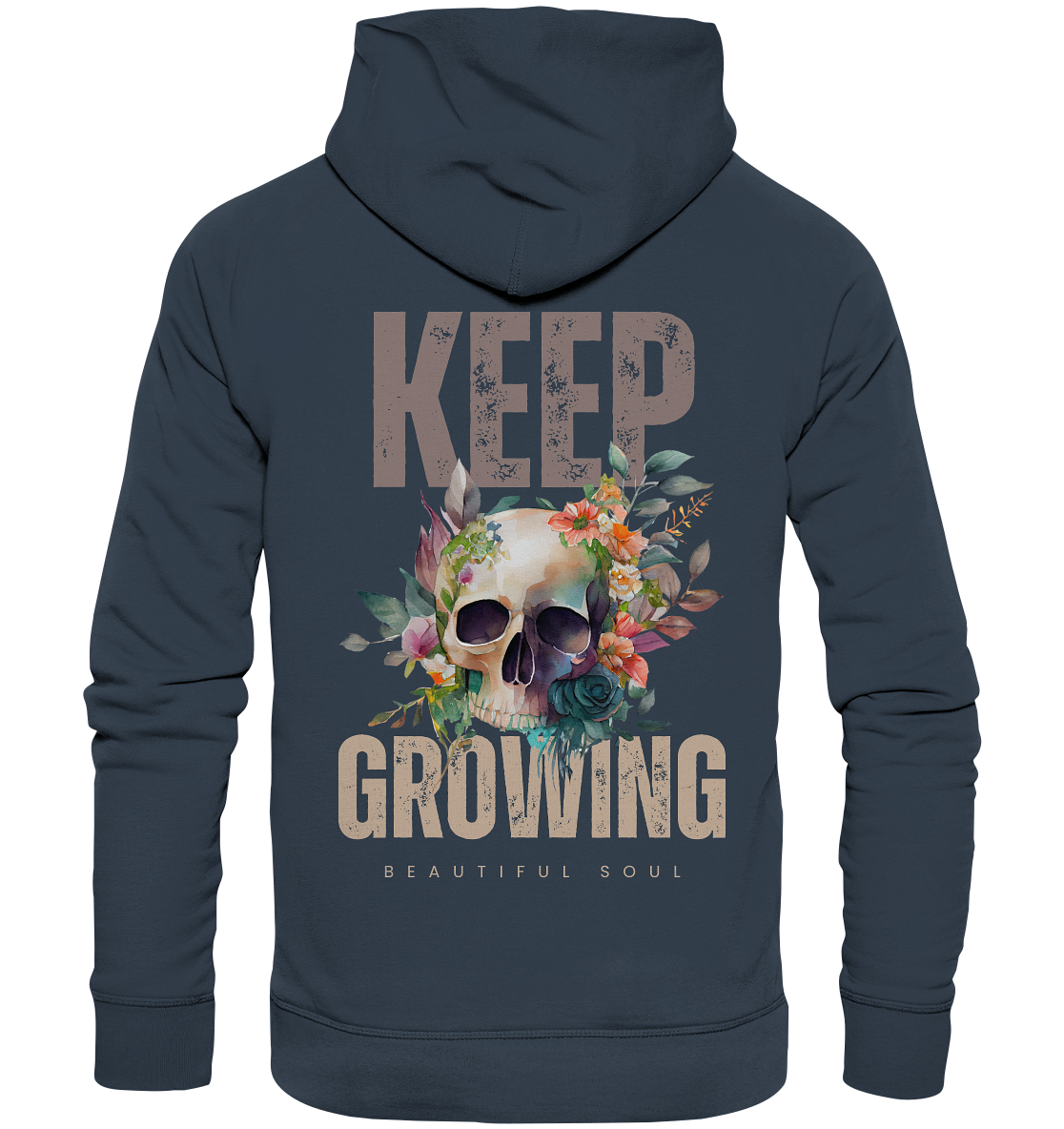 Keep Growing Beautiful Soul - Organic Hoodie
