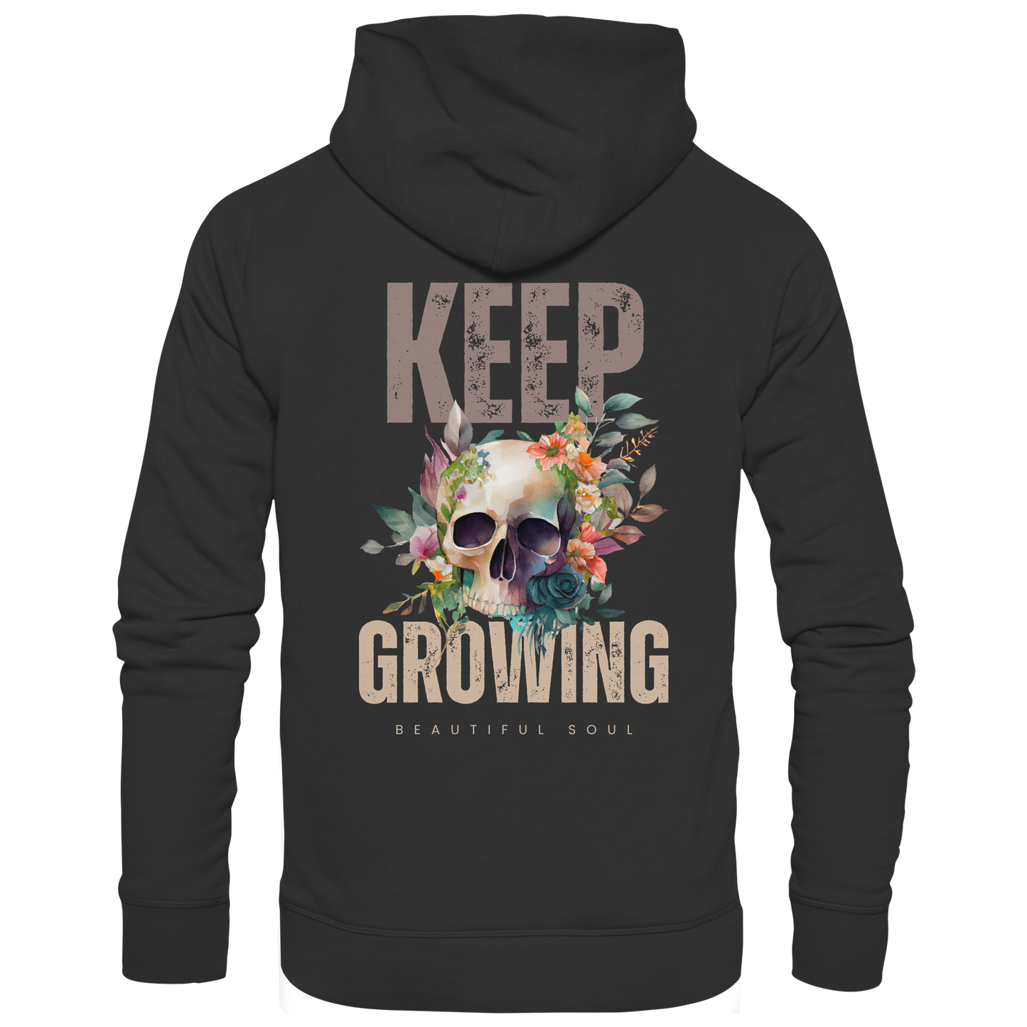 Keep Growing Beautiful Soul - Organic Hoodie