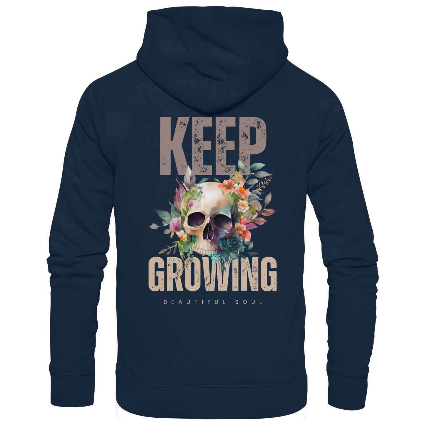Keep Growing Beautiful Soul - Organic Hoodie
