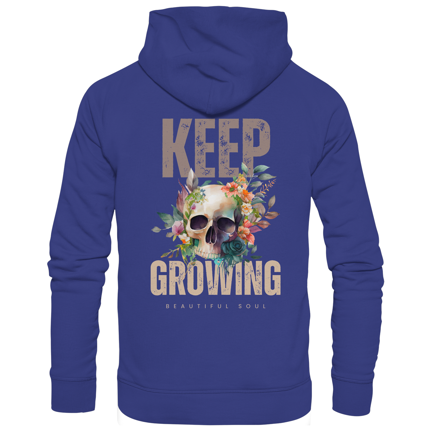 Keep Growing Beautiful Soul - Organic Hoodie