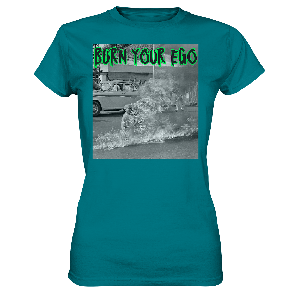 Burn Your Ego - Ladies Premium Shirt