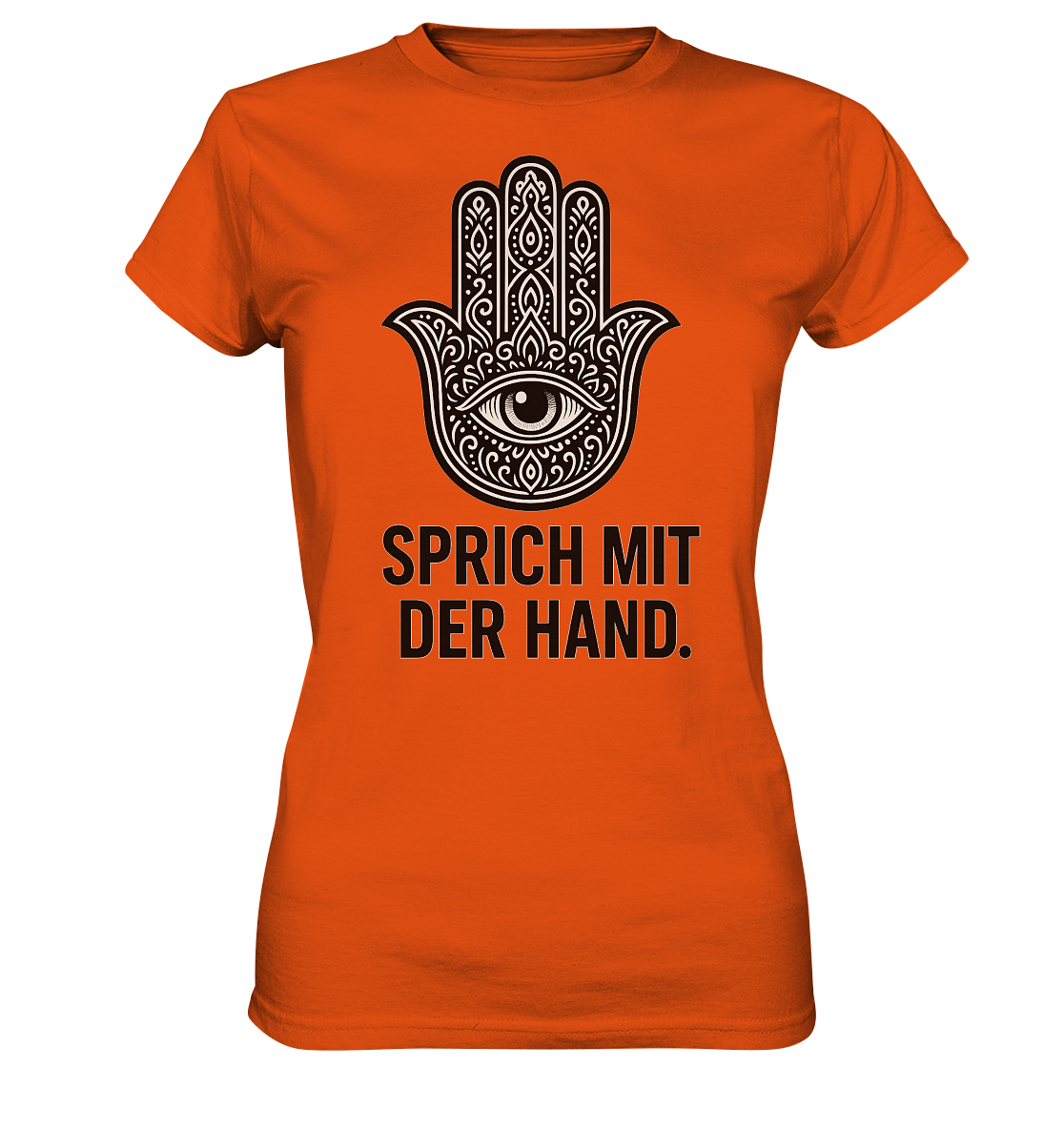 Sprich mit der Hand. - Ladies Premium Shirt