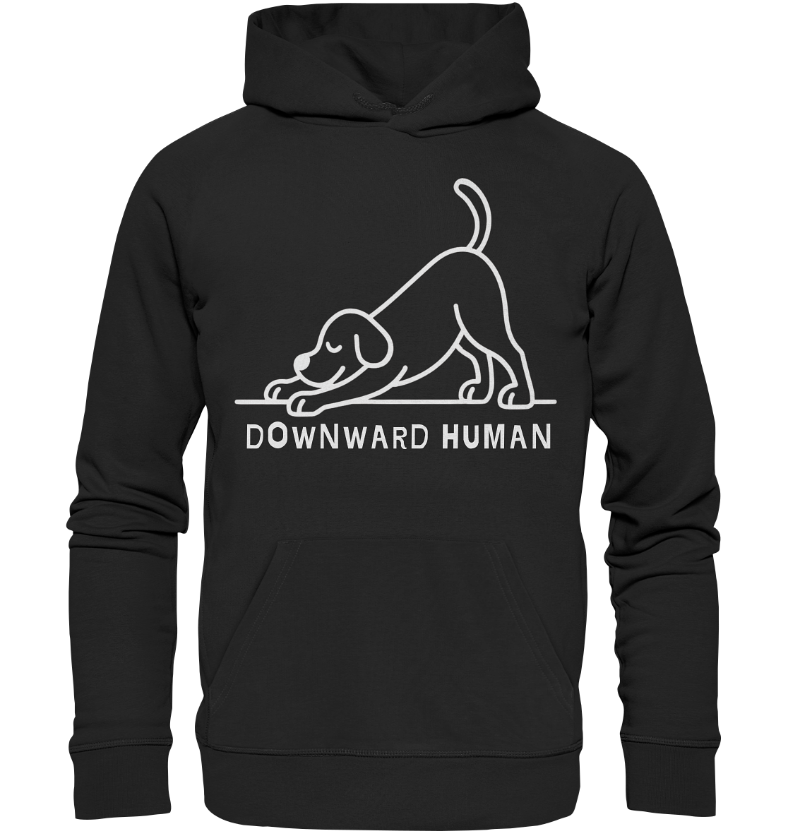 Downward Human Yoga Dog - Organic Hoodie