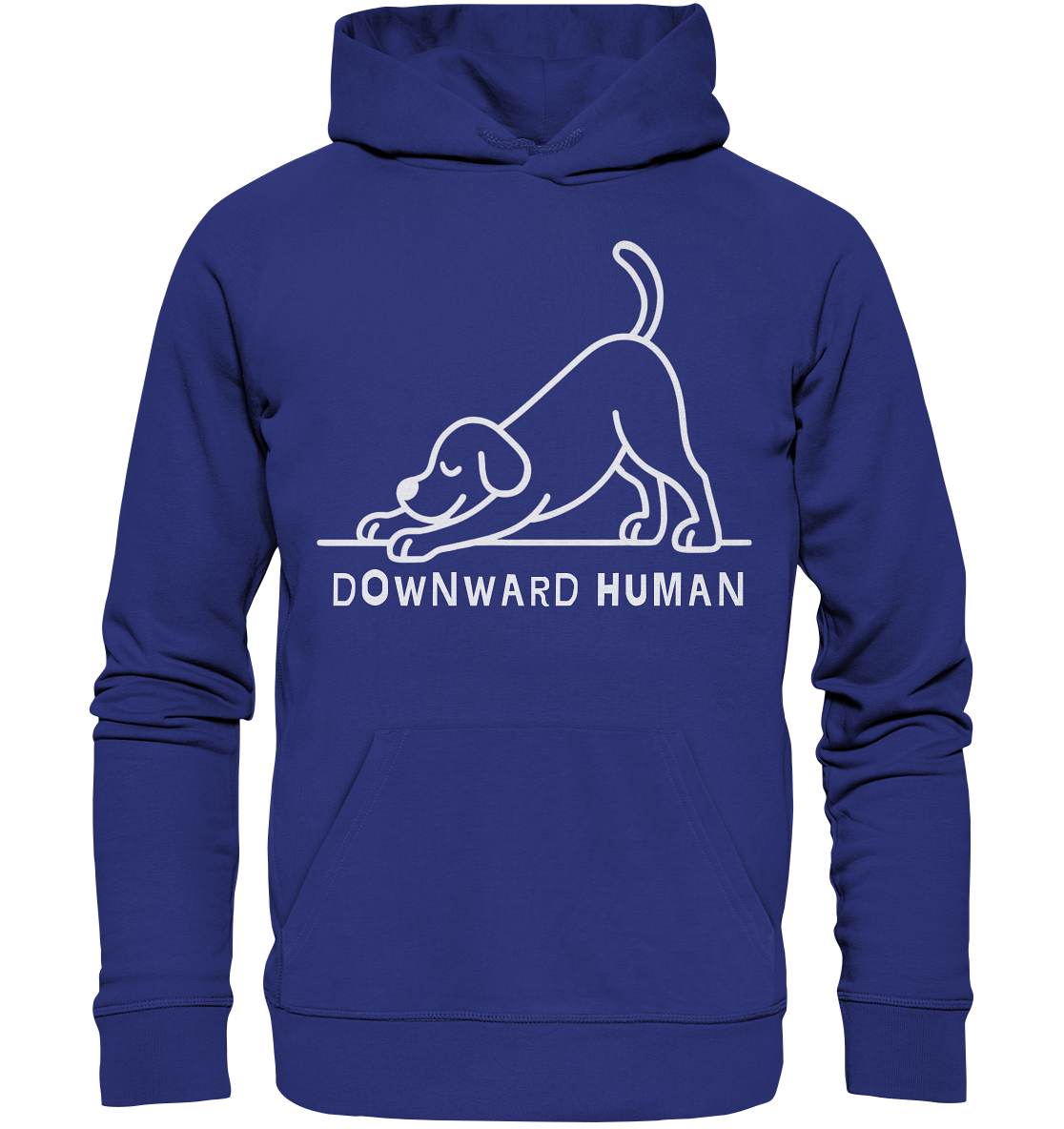 Downward Human Yoga Dog - Organic Hoodie