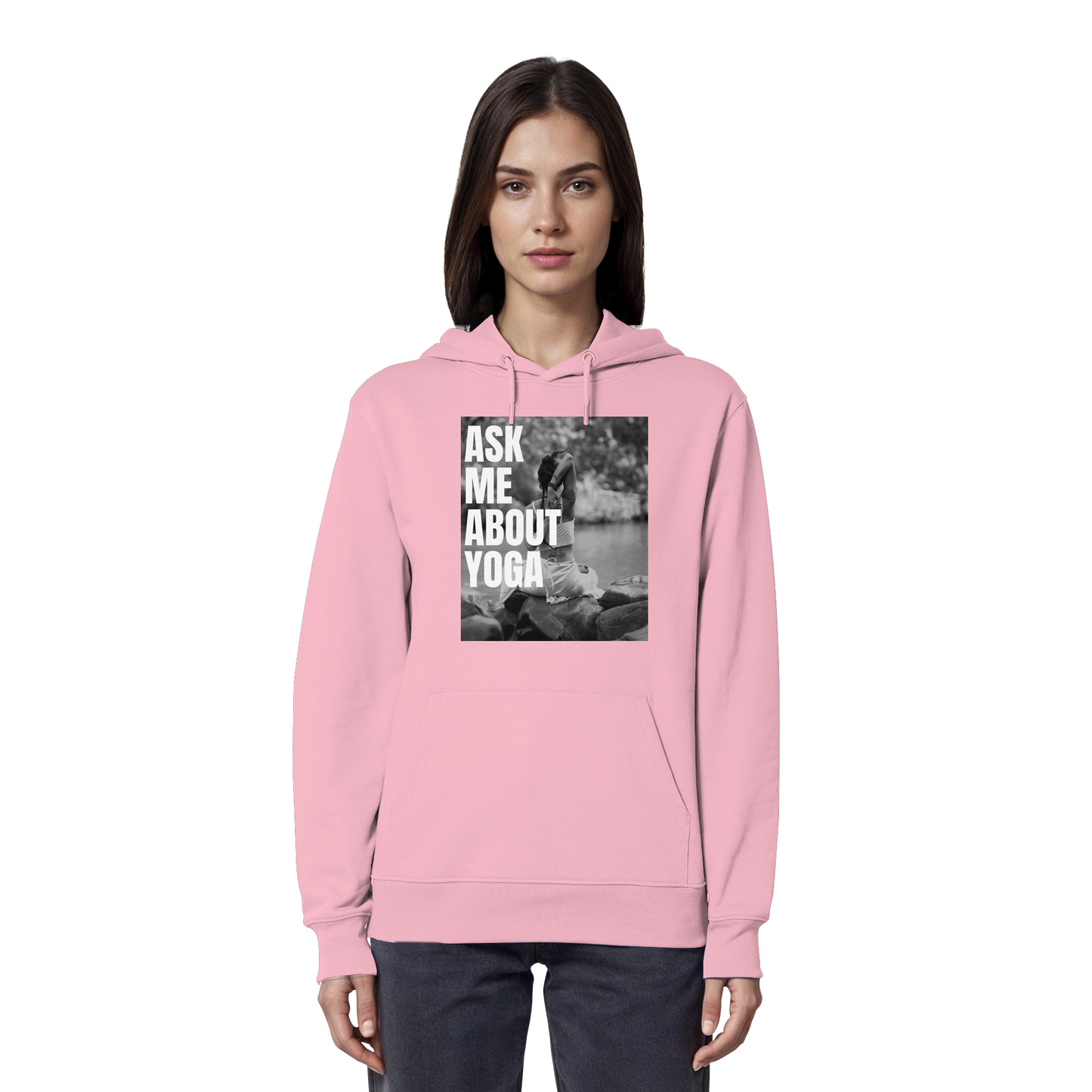 Ask Me About Yoga - Organic Hoodie