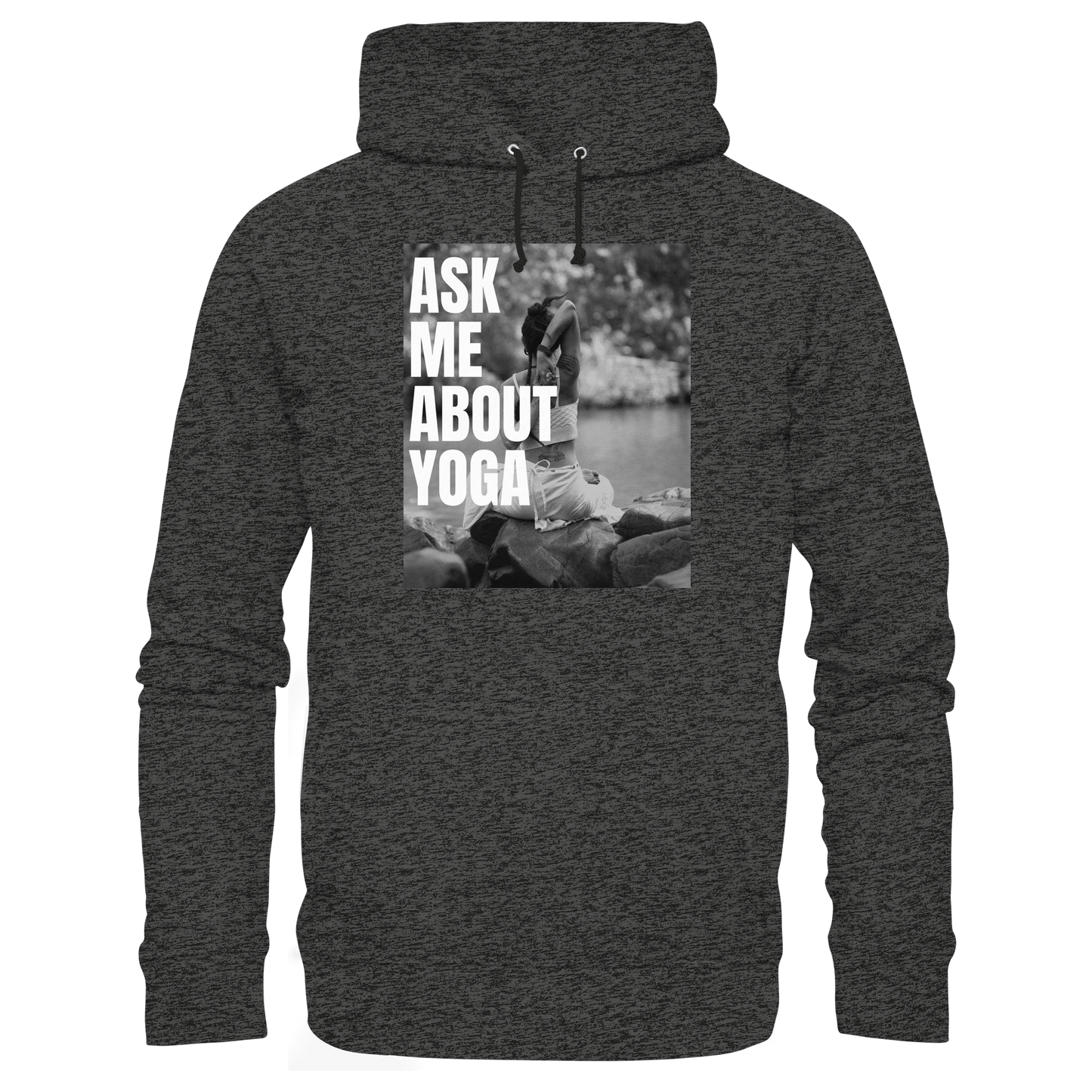 Ask Me About Yoga - Organic Hoodie