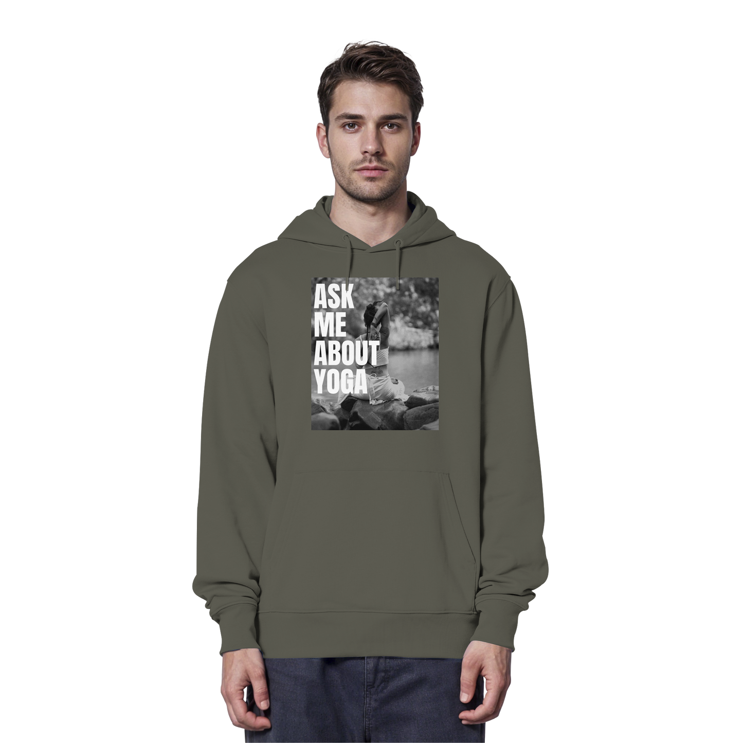 Ask Me About Yoga - Organic Hoodie