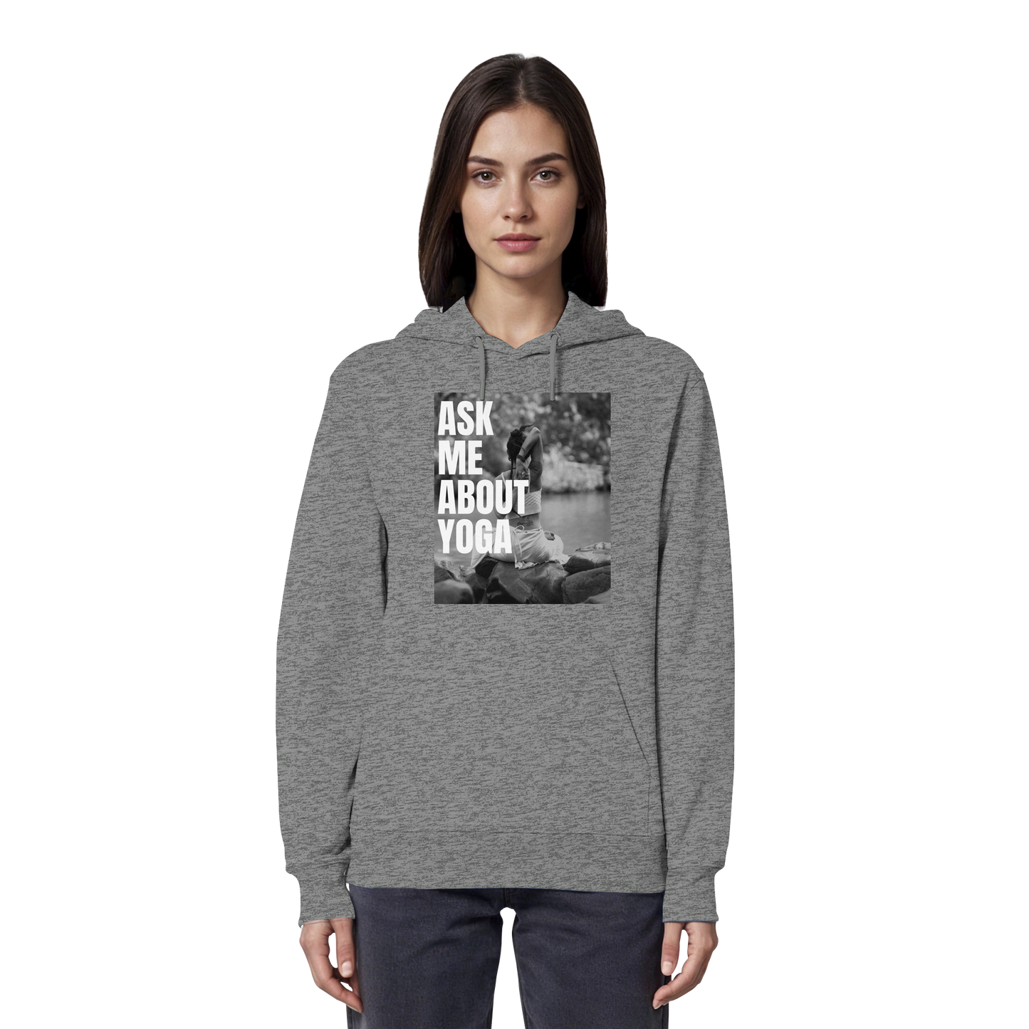 Ask Me About Yoga - Organic Hoodie