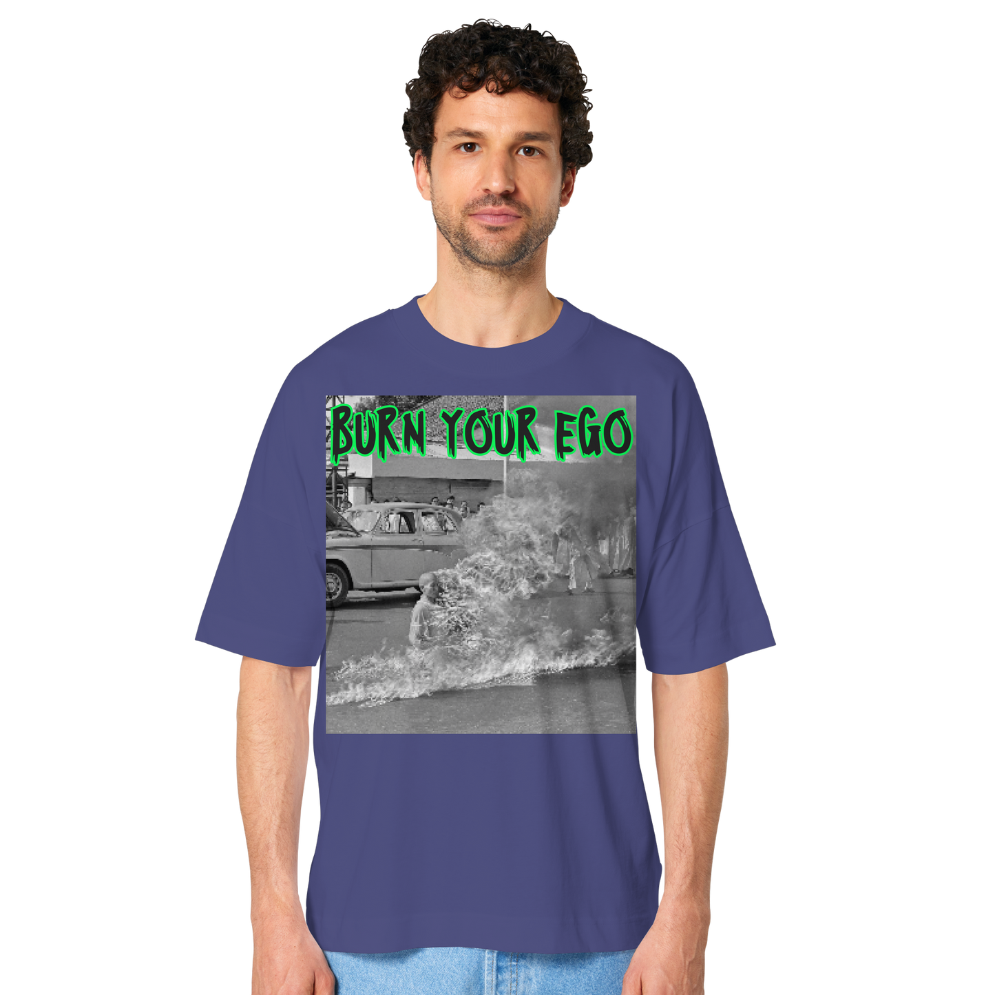 Burn Your Ego - Organic Oversize Shirt