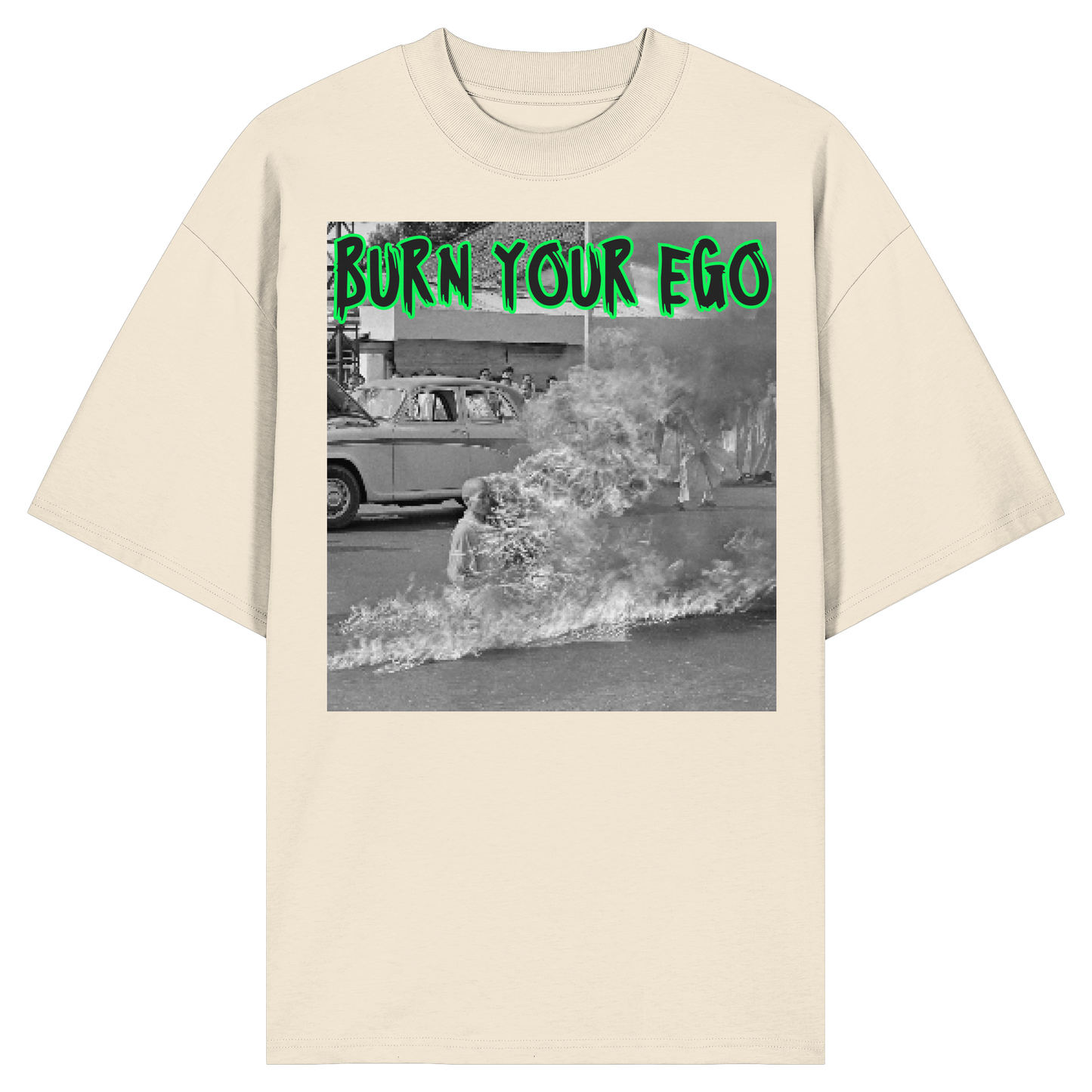 Burn Your Ego - Organic Oversize Shirt