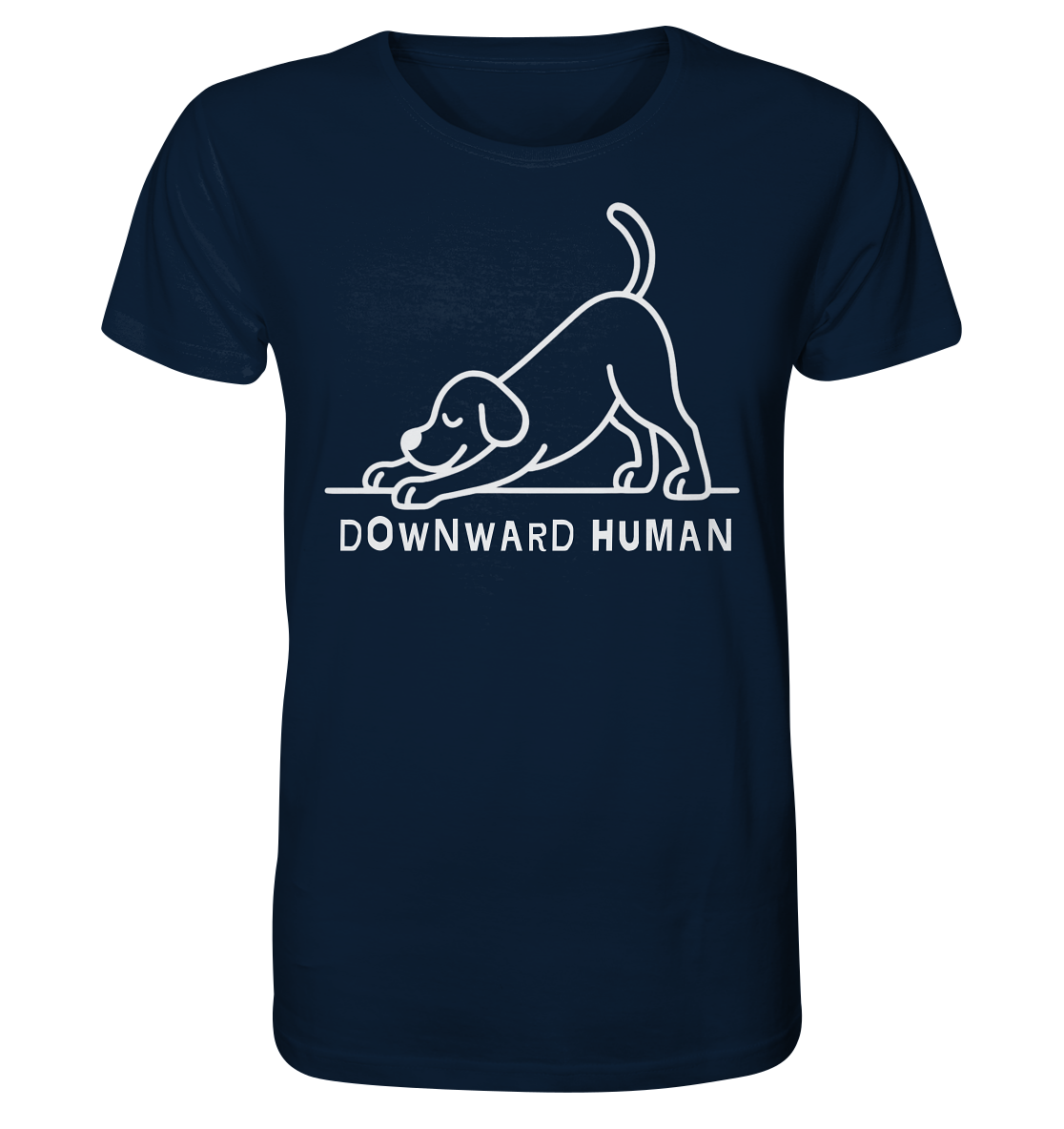 Downward Human Yoga Dog - Organic Shirt