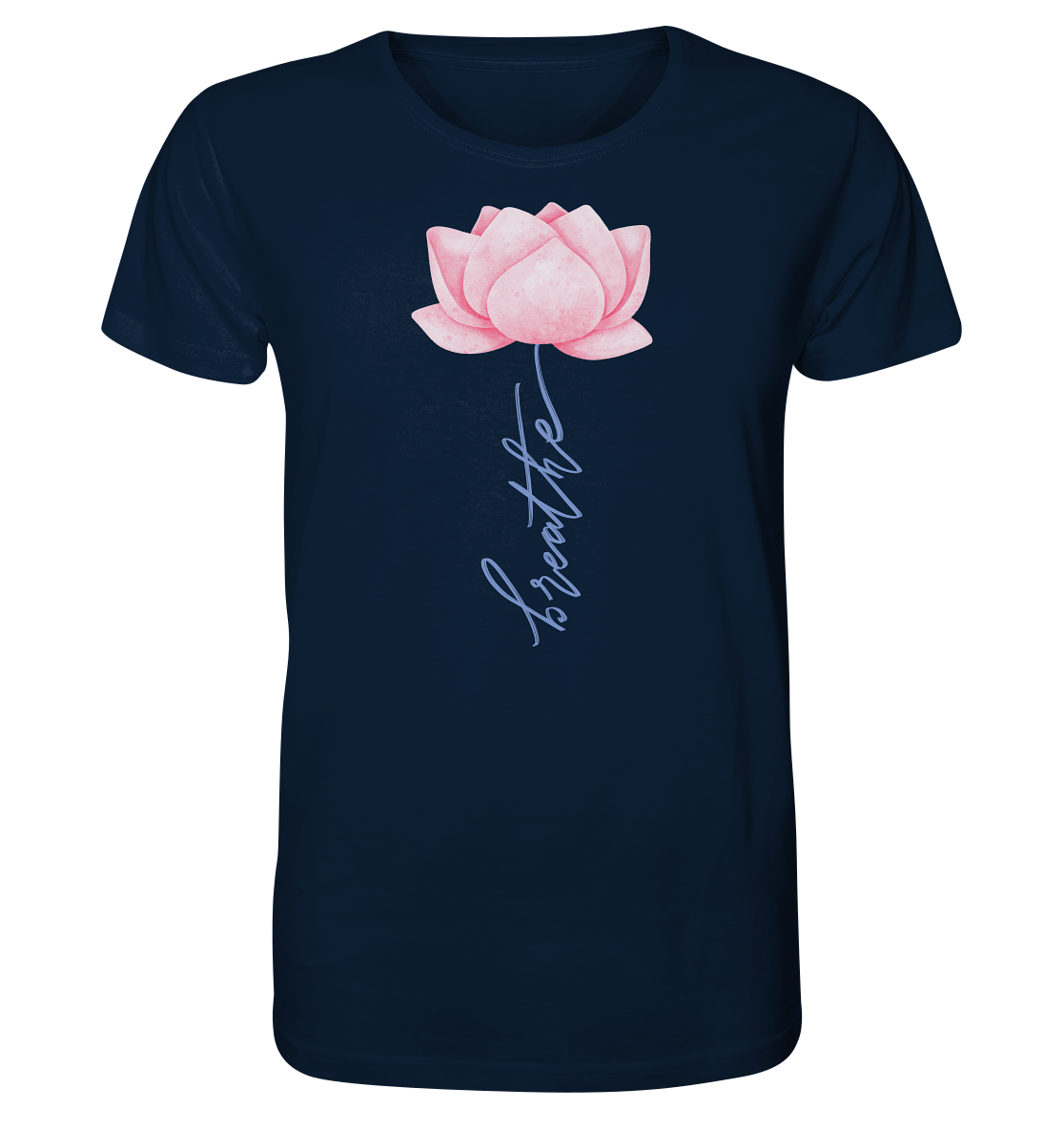 Breathe Lotus Flower - Organic Shirt