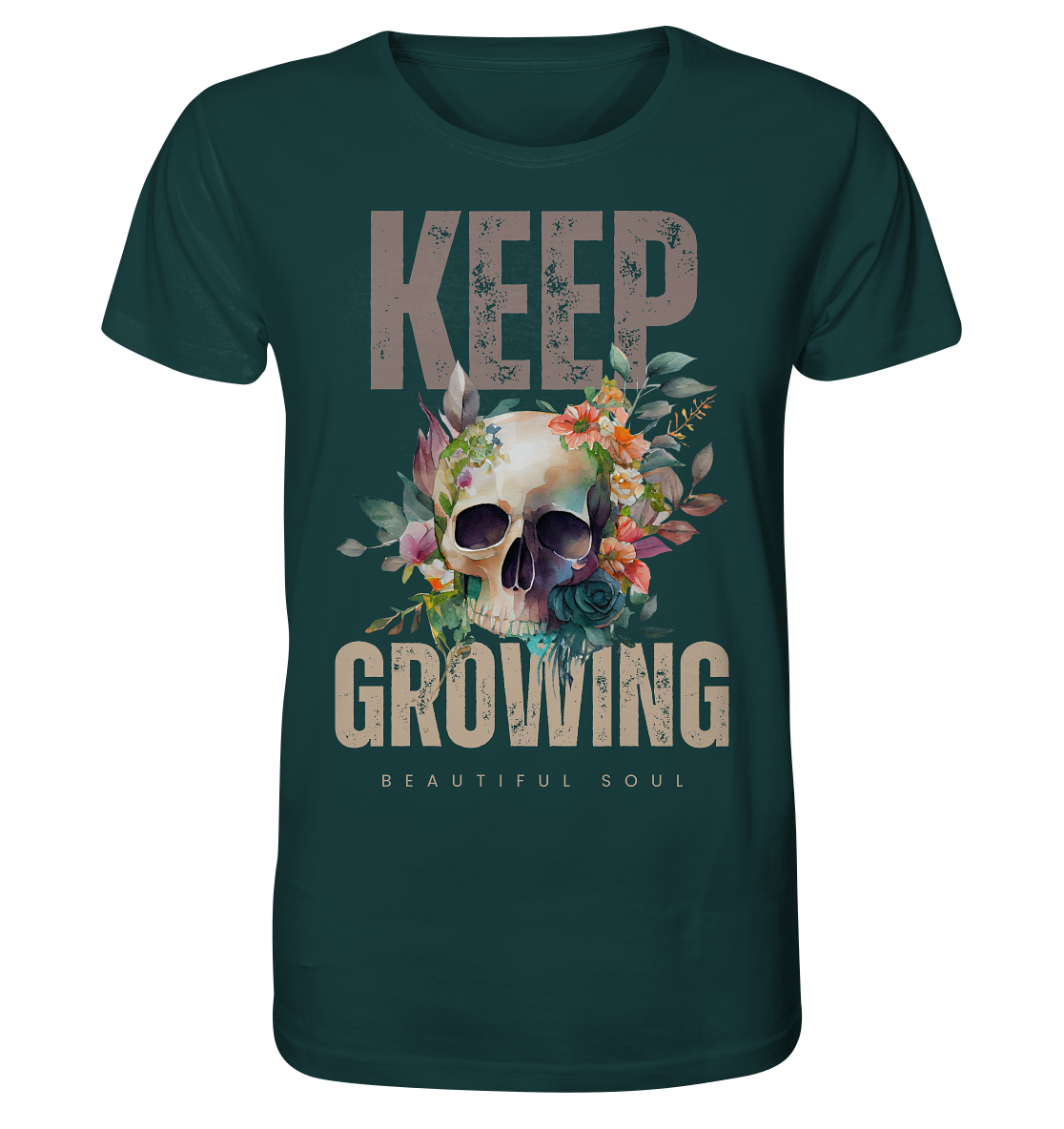 Keep Growing Beautiful Soul - Organic Shirt