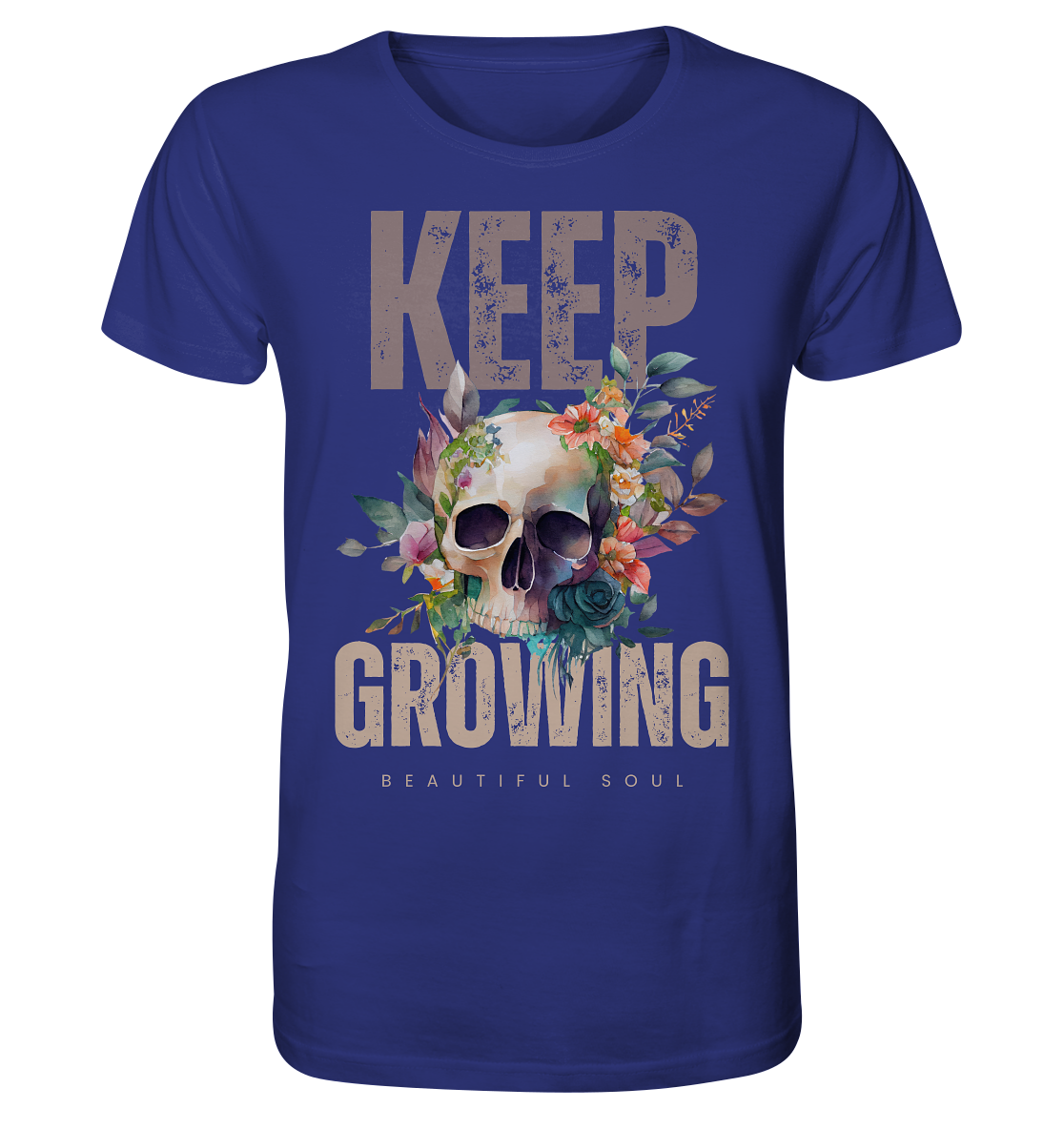 Keep Growing Beautiful Soul - Organic Shirt