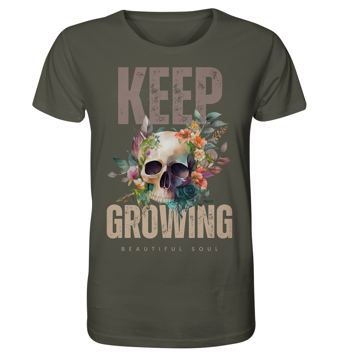 Keep Growing Beautiful Soul - Organic Shirt