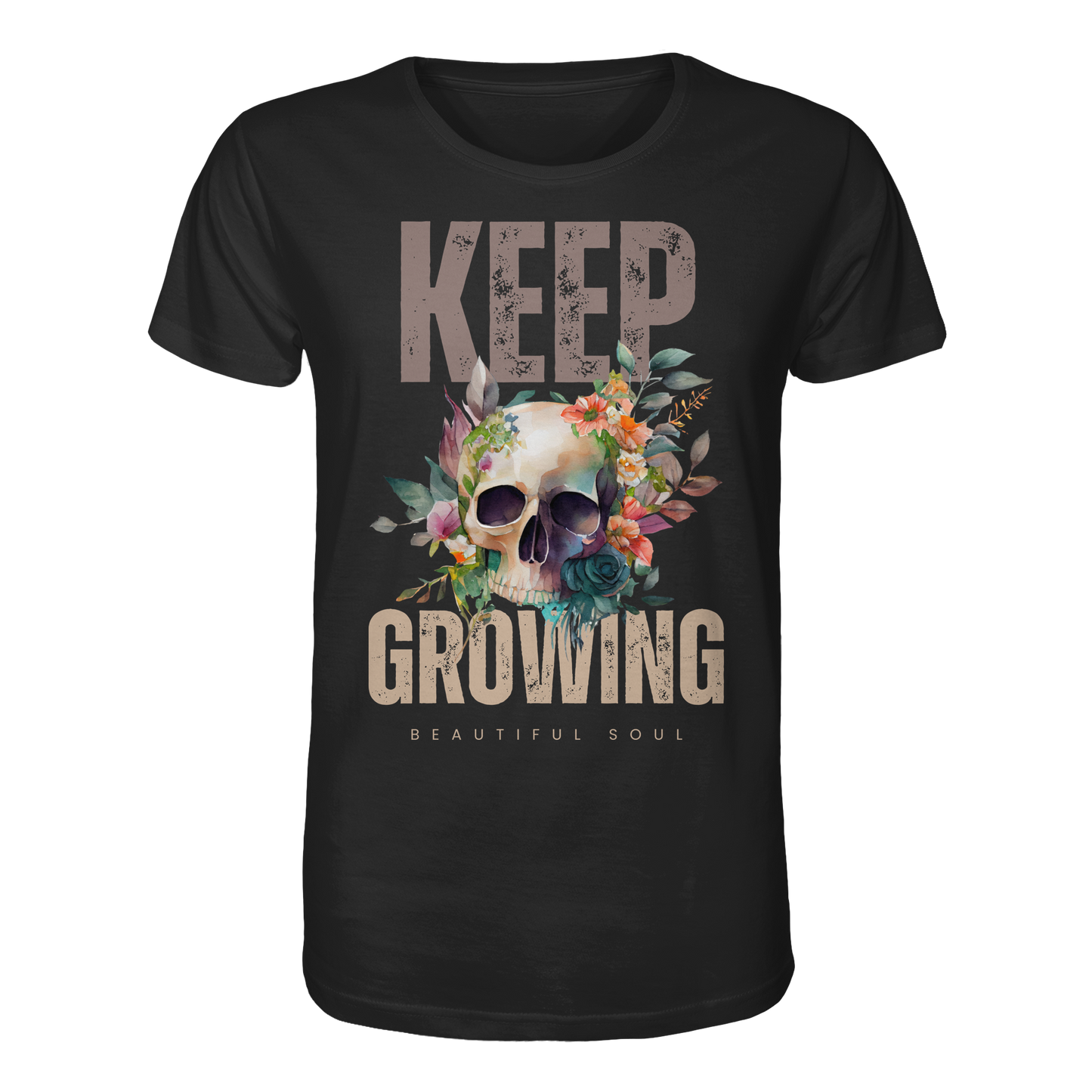 Keep Growing Beautiful Soul - Organic Shirt