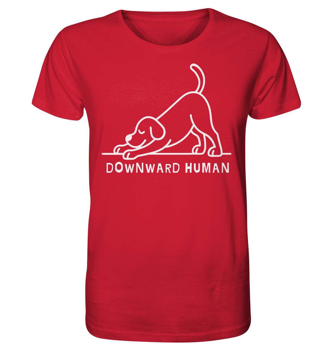 Downward Human Yoga Dog - Organic Shirt