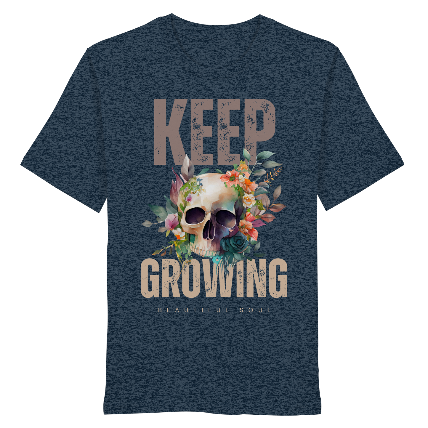 Keep Growing Beautiful Soul - Organic Shirt