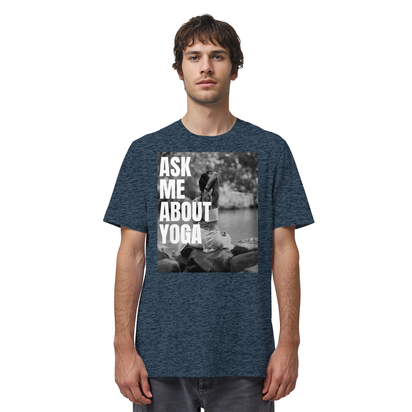 Ask Me About Yoga - Organic Shirt