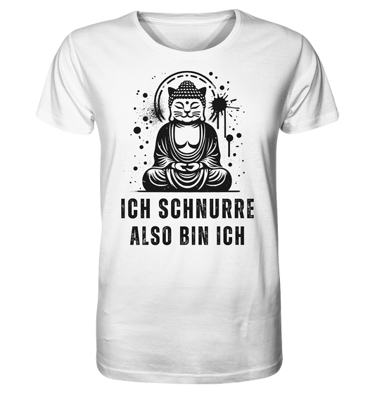Ich schnurre also bin ich - Organic Shirt