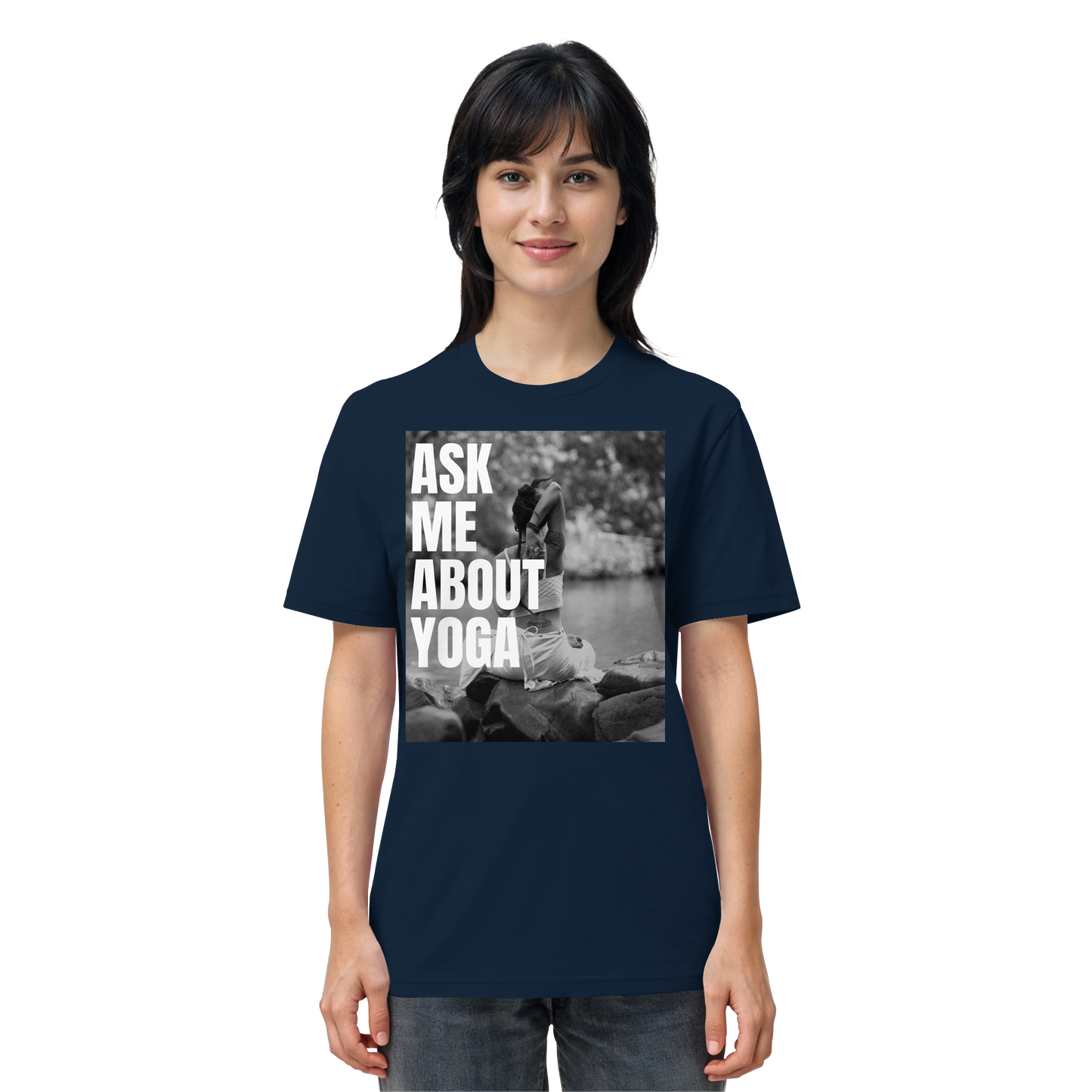 Ask Me About Yoga - Organic Shirt
