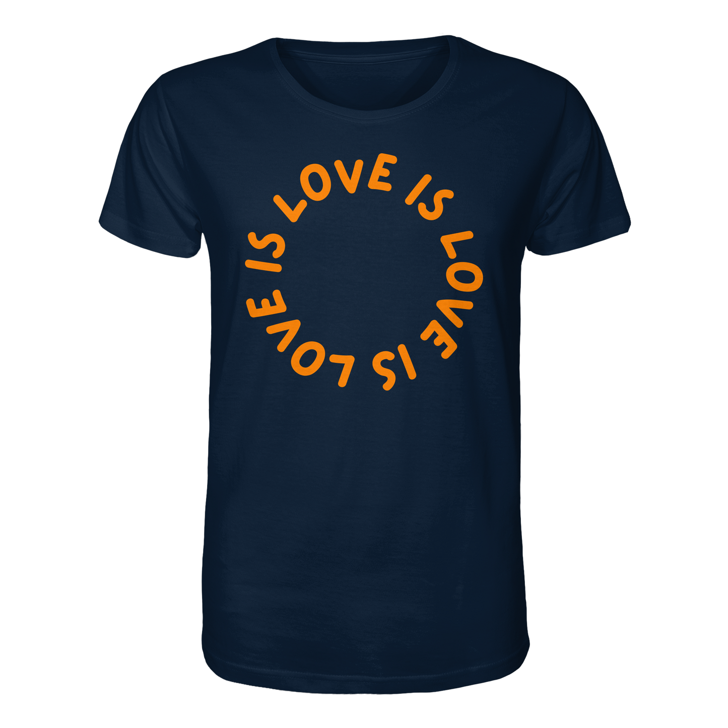 Love is Love is Love - Organic Shirt