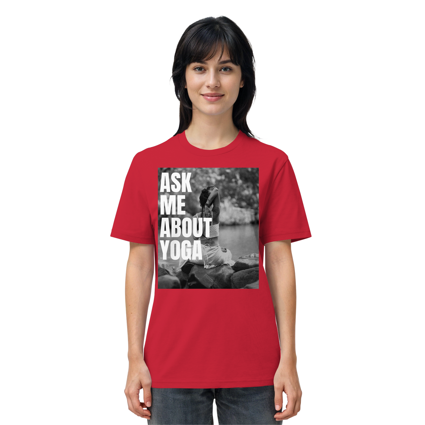 Ask Me About Yoga - Organic Shirt