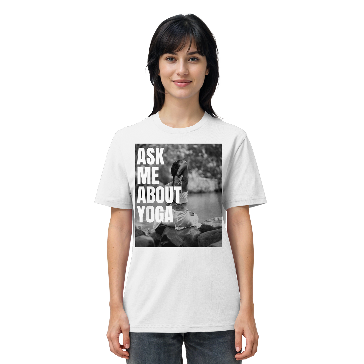 Ask Me About Yoga - Organic Shirt