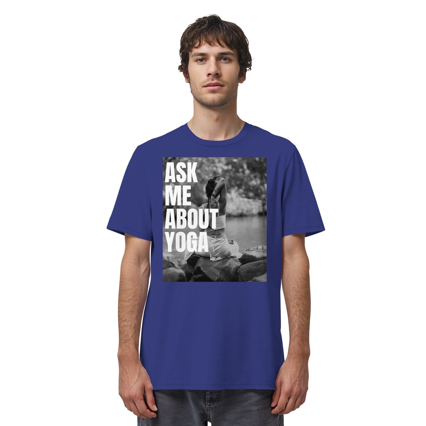 Ask Me About Yoga - Organic Shirt