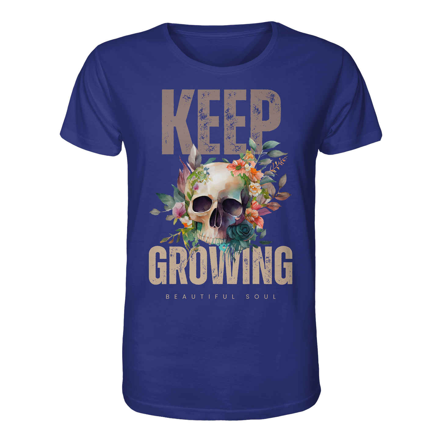 Keep Growing Beautiful Soul - Organic Shirt