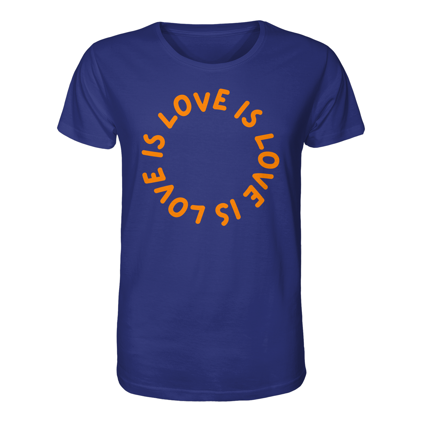 Love is Love is Love - Organic Shirt