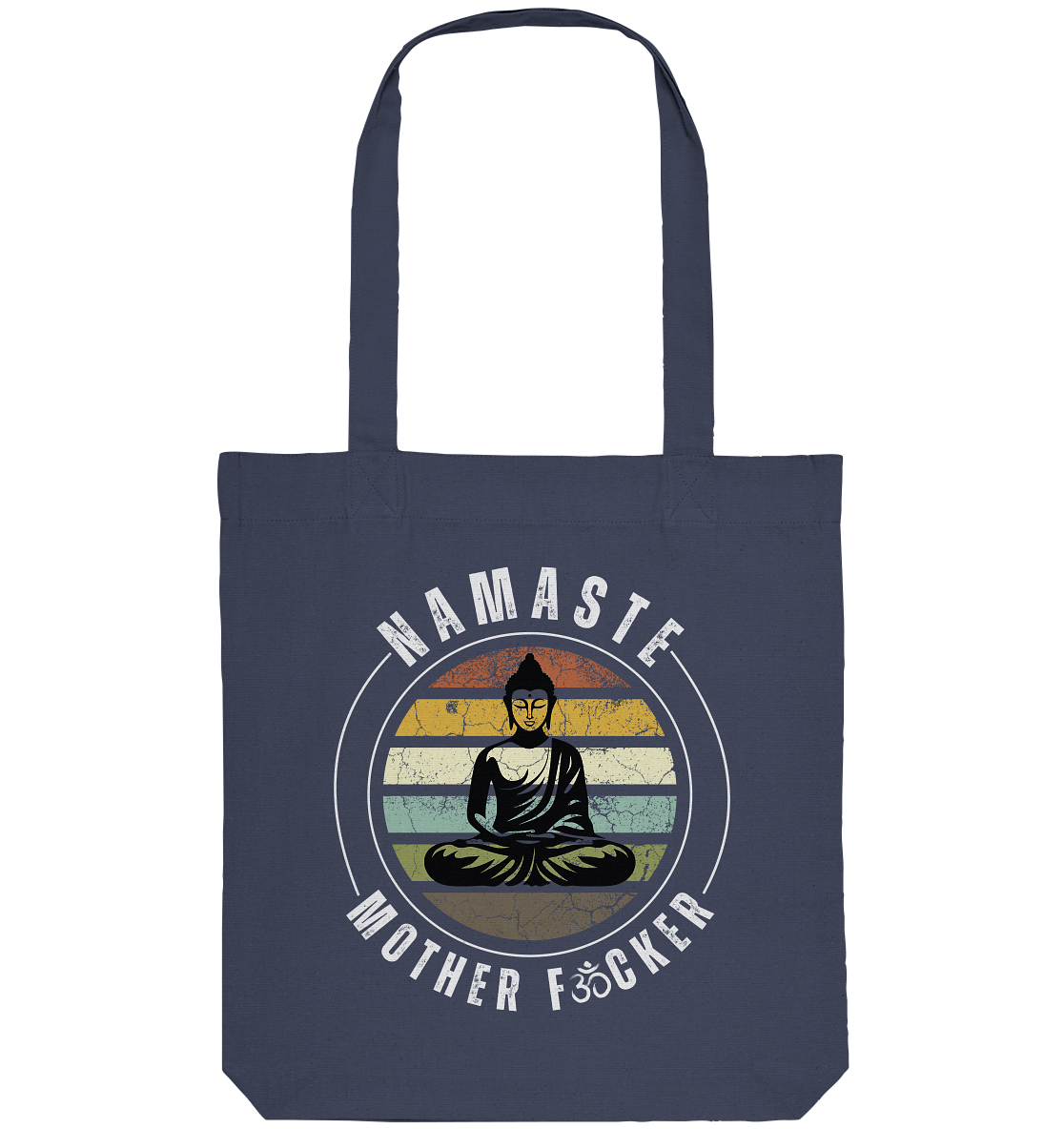 Namaste Mother F*cker OM - Organic Tote-Bag