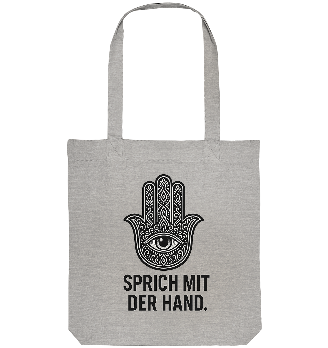 Sprich mit der Hand. - Organic Tote-Bag