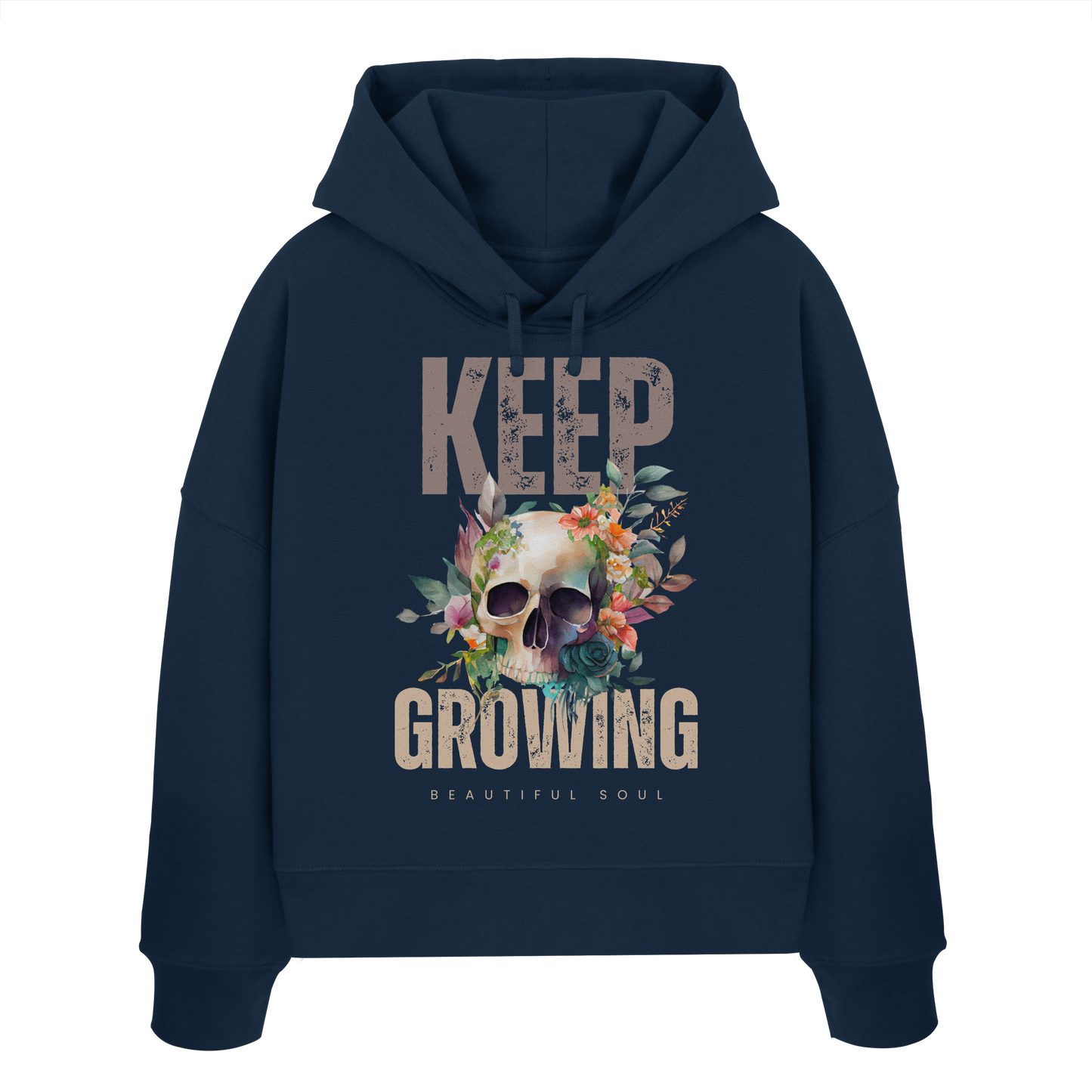 Keep Growing Beautiful Soul - Womens Organic Boxcut Hoodie