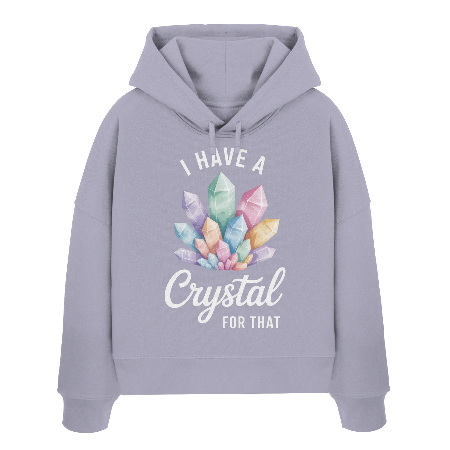 I Have a Crystal for that - Womens Organic Boxcut Hoodie