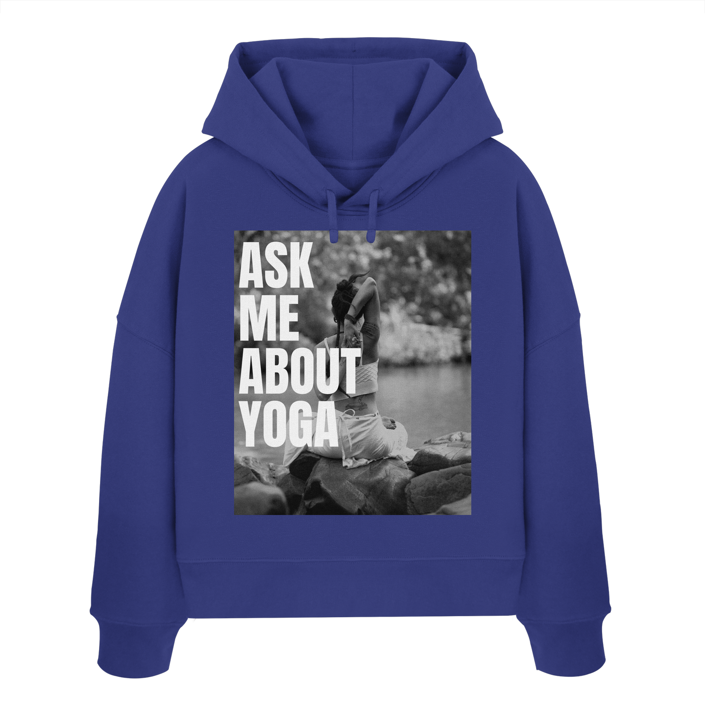 Ask Me About Yoga - Womens Organic Boxcut Hoodie