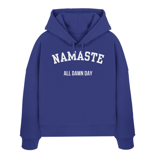Namaste All Damn Day - Womens Organic Boxcut Hoodie